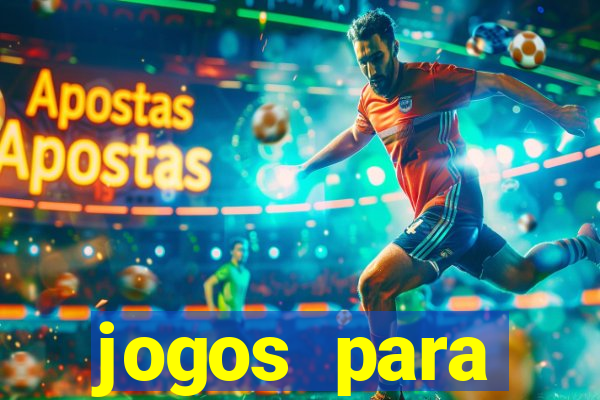 jogos para trabalhar regras e limites